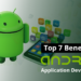 Top 7 Benefits of Android App Development